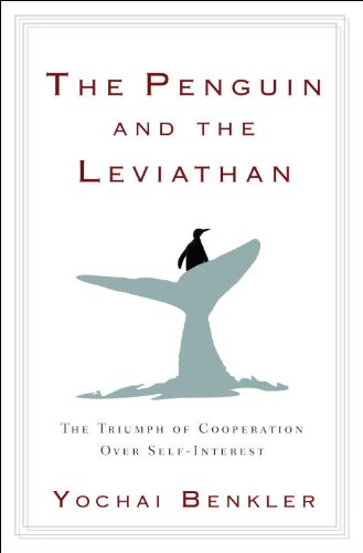 The Penguin and the Leviathan by Yochai Benkler