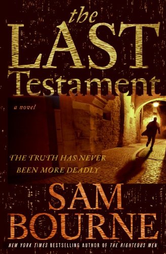 The Last Testament by Sam Bourne