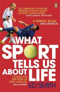 Ed Smith on My Life and Luck - What Sport Tells Us About Life by Ed Smith