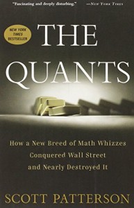 The best books on Causes of the Financial Crisis - The Quants by Scott Patterson