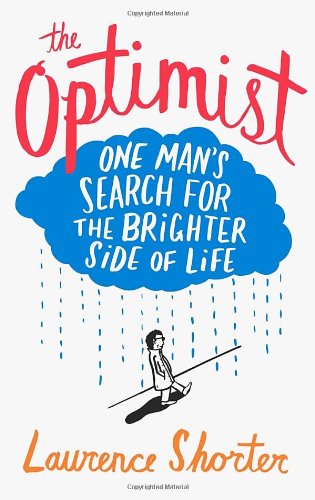 The Optimist by Laurence Shorter