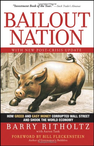 Bailout Nation by Barry Ritholtz