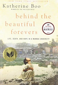 The Best Narrative Nonfiction Books - Behind the Beautiful Forevers by Katherine Boo