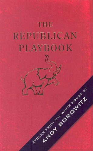 The Republican Playbook by Andy Borowitz