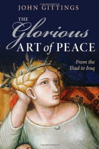 The best books on Peace - The Glorious Art of Peace by John Gittings