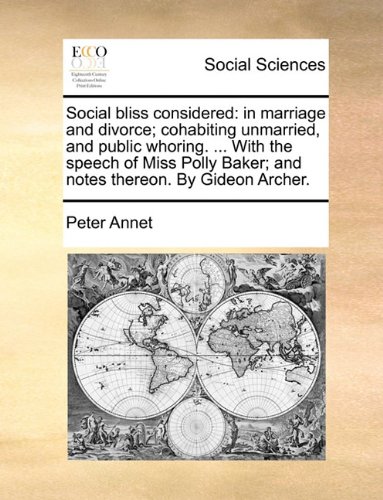 Social Bliss Considered by Peter Annet