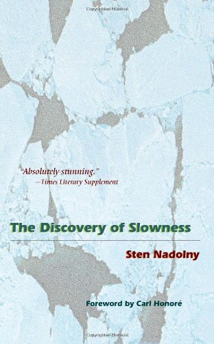 The Discovery of Slowness by Sten Nadolny