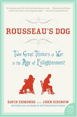 Rousseau’s Dog by David Edmonds