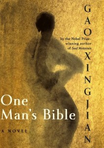 Ma Jian on Chinese Dissident Literature - One Man’s Bible by Gao Xingjian