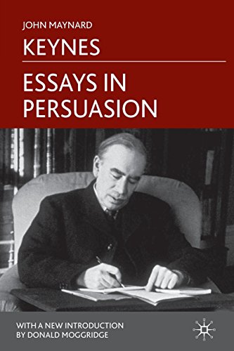Essays in Persuasion by John Maynard Keynes