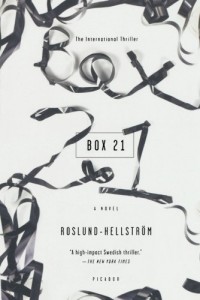 The best books on Swedish Crime Writing - Box 21 by Anders Roslund and Börge Hellström