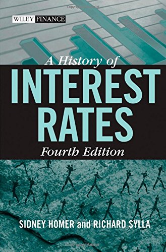 A History of Interest Rates by Sidney Homer, Richard Sylla