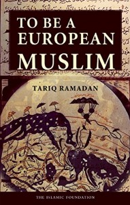 The best books on Islam in the West - To Be a European Muslim by Tariq Ramadan