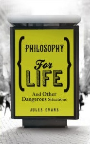 The best books on Ecstatic Experiences - Philosophy for Life by Jules Evans