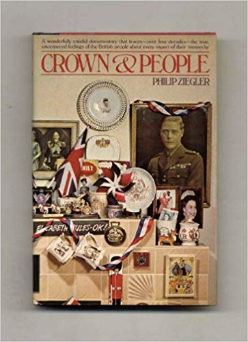 Crown and People by Philip Ziegler