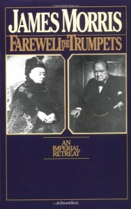 The best books on Britishness - Farewell the Trumpets by James Morris