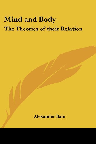 Mind and Body by Alexander Bain