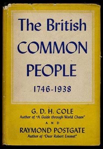 The best books on Britishness - The British Common People by GDH Cole and Raymond Postgate