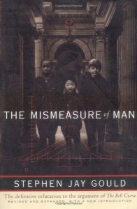 the mismeasure of man by stephen jay gould