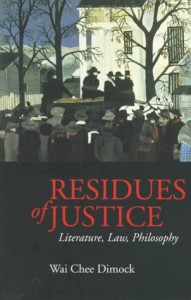 The best books on Hemingway in Paris - Residues of Justice by Wai Chee Dimock