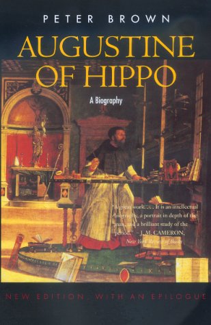 The best books on Sin - Augustine of Hippo by Peter Brown