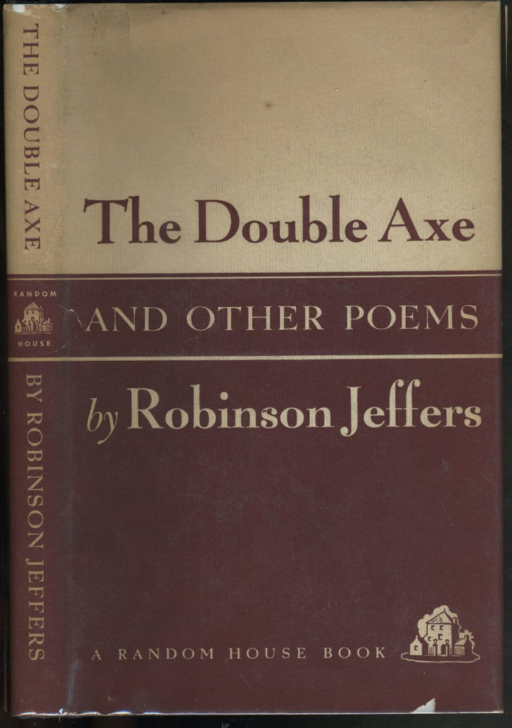 Double Axe by Robinson Jeffers