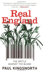 Real England by Paul Kingsnorth
