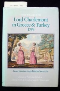 The best books on The Levant - Travels in Greece and Turkey by Lord Charlemont
