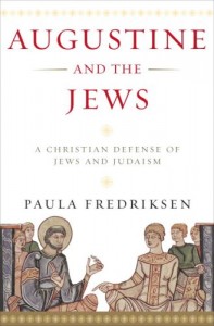 The best books on Sin - Augustine and the Jews by Paula Fredriksen