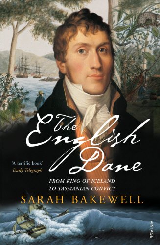 The English Dane by Sarah Bakewell