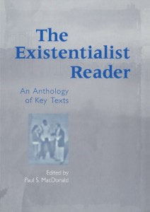 The best books on Existentialism - The Existentialist Reader by Paul S MacDonald