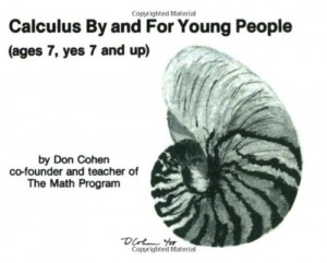 The best books on Teaching Maths - Calculus by and for Young People by Donald Cohen