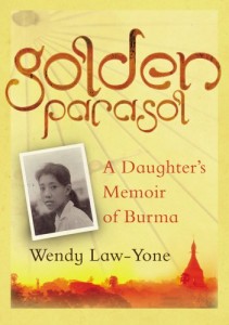 The best books on Her Own Burma - Golden Parasol by Wendy Law-Yone