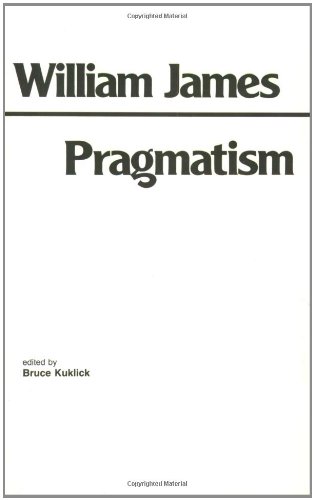 Pragmatism and Other Writings by William James