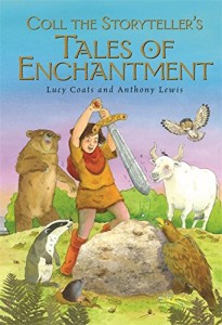 The best books on Greek Myths - Coll the Storyteller's Tales of Enchantment by Lucy Coats