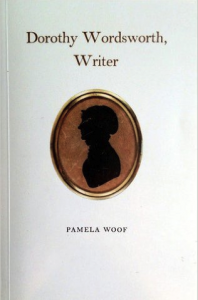 The best books on William and Dorothy Wordsworth - Dorothy Wordsworth, Writer by Pamela Woof