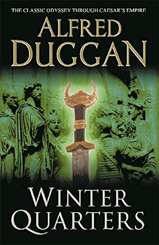 Winter Quarters by Alfred Duggan