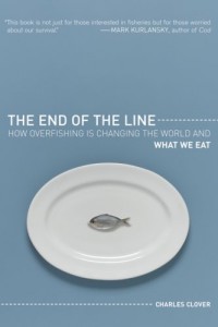 The best books on Environmental Change - The End of the Line by Charles Clover