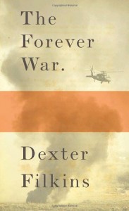 The best books on The History of Iraq - The Forever War by Dexter Filkins