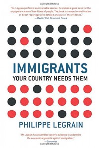 The best books on Europe - Immigrants: Your Country Needs Them by Philippe Legrain