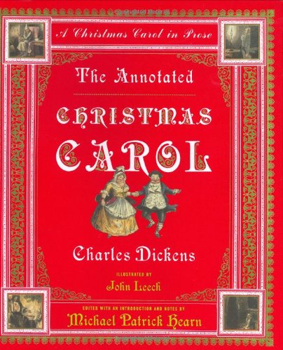 The Annotated Christmas Carol by Charles Dickens
