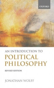 The best books on Political Philosophy - An Introduction to Political Philosophy by Jonathan Wolff