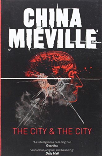 The City & the City by China Miéville