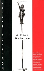 The best books on The Poor and Their Money - A Fine Balance by Rohinton Mistry