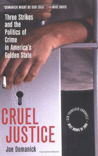 Cruel Justice by Joe Domanick
