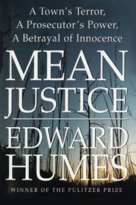The best books on Race and American Policing - Mean Justice by Edward Humes