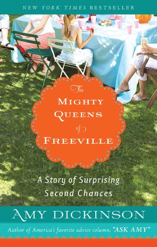 The Mighty Queens of Freeville by Amy Dickinson