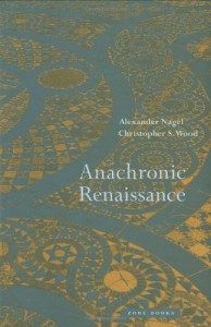 The best books on Reinterpreting Medieval Art - Anachronic Renaissance by Alexander Nagel & Christopher Wood