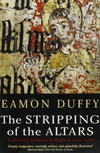 The best books on English Church Music - The Stripping of the Altars by Eamon Duffy