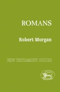 The best books on Jesus - The Epistle to the Romans by Robert Morgan
